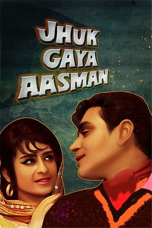 Download Jhuk Gaya Aasman (1968) WebRip Hindi ESub 480p 720p