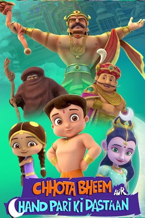 Download Chhota Bheem aur Chand Pari ki Dastaan (2021) WebRip Hindi 480p 720p