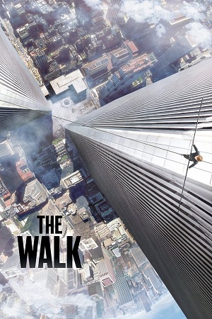 Download The Walk (2015) BluRay [Hindi + English] ESub 480p 720p