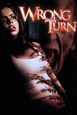 Download Wrong Turn Part 1 (2003) BluRay [Hindi + English] ESub 480p 720p