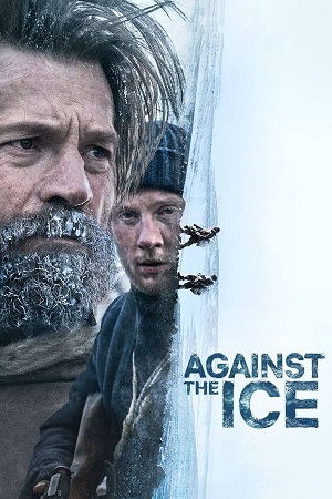 Download Against the Ice (2022) WebRip [Hindi + English] ESub 480p 720p