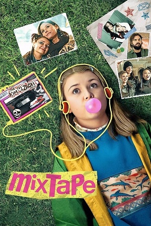 Download Mixtape (2021) WebRip [Hindi + English] ESub 480p 720p