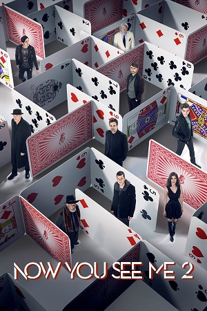 Download Now You See Me 2 (2016) BluRay [Hindi + English] ESub 480p 720p