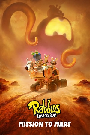 Download Rabbids Invasion: Mission to Mars (2022) WebRip [Hindi + English] ESub 480p 720p