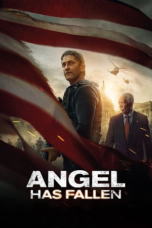 Download Angel Has Fallen (2019) BluRay [Hindi + English] ESub 480p 720p