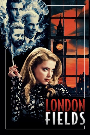 Download London Fields (2018) BluRay [Hindi + English] ESub 480p 720p