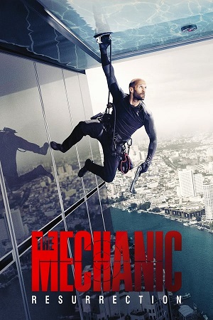 Download Mechanic: Resurrection (2016) BluRay [Hindi + English] ESub 480p 720p