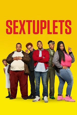 Download Sextuplets (2019) WebRip [Hindi + English] ESub 480p 720p