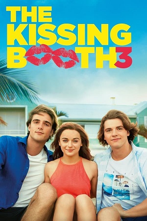 Download The Kissing Booth 3 (2021) WebDl [Hindi + English] ESub 480p 720p