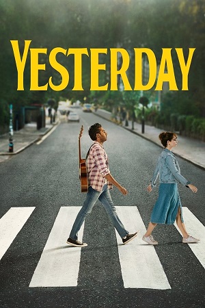 Download Yesterday (2019) BluRay [Hindi + English] ESub 480p 720p