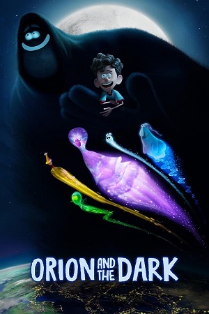 Download Orion and the Dark (2024) WebRip [Hindi + Tamil + Telugu + English] ESub 480p 720p 1080p