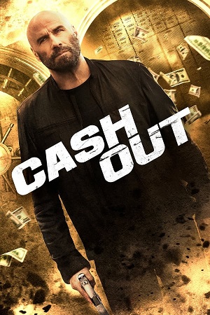 Download Cash Out (2024) WebRip [Hindi (HQ) Dubbed] 1080p