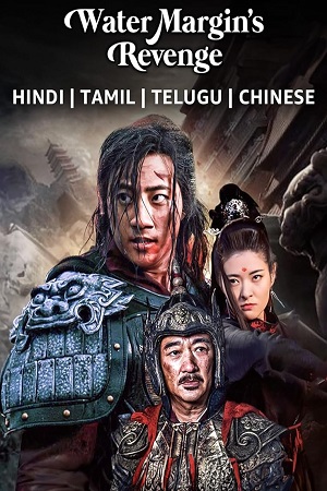 Download Water Margin's Revenge (2022) WebRip [Hindi + Tamil + Telugu] ESub 480p 720p