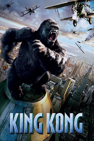 Download King Kong (2005) Extended Cut BluRay [Hindi + Tamil + Telugu + English] ESub 480p 720p 1080p - Full Movie