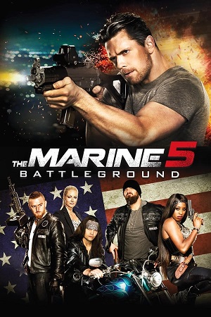 Download The Marine 5: Battleground (2017) BluRay [Hindi + Tamil + English] ESub 480p 720p