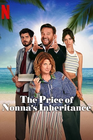 Download The Price of Nonna's Inheritance (2024) WebRip [Hindi + English] ESub 480p 720p