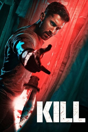 Download Kill (2024) WebRip Hindi ESub 480p 720p 1080p