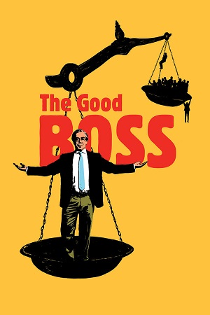 Download The Good Boss (2021) BluRay [Hindi + Tamil + Telugu + Spanish] ESub 480p 720p