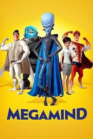 Download Megamind (2010) BluRay [Hindi + Tamil + Telugu + English] ESub 480p 720p 1080p