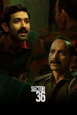 Download Sector 36 (2024) WebRip [Hindi + Tamil + Telugu + English] ESub 480p 720p 1080p