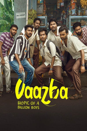 Download Vaazha (2024) WebRip [Hindi + Tamil + Telugu + Malayalam + Kannada] ESub 480p 720p 1080p