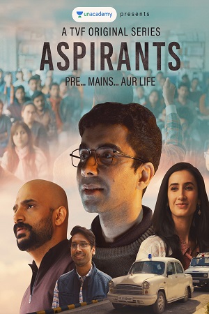 Download Aspirants (2021) Season 1 WebRip [Hindi + Tamil + Telugu] S01 ESub 480p 720p - Complete