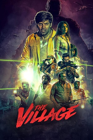 Download The Village (2023) Season 1 WebRip [Hindi + Tamil + Telugu + Malayalam + Kannada] S01 ESub 480p 720p - Complete