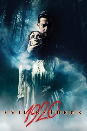 Download 1920: Evil Returns (2012) WebRip Hindi ESub 480p 720p - [Full Movie]