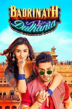 Download Badrinath Ki Dulhania (2017) BluRay Hindi ESub 480p 720p