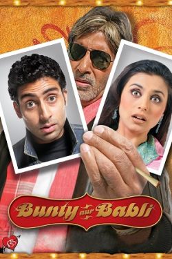 Download Bunty Aur Babli (2005) BluRay Hindi ESub 480p 720p