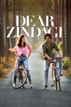 Download Dear Zindagi (2016) BluRay Hindi ESub 480p 720p