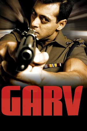 Download Garv: Pride and Honour (2004) WebRip Hindi 480p 720p