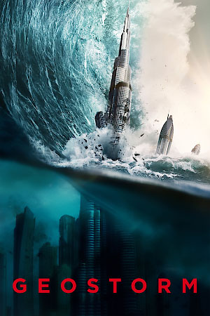 Download Geostorm (2017) BluRay [Hindi + Tamil + Telugu + English] ESub 480p 720p 1080p