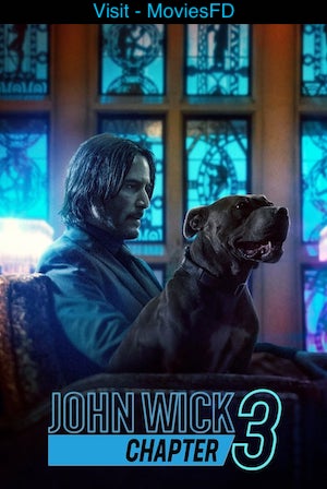 Download - John Wick: Chapter 3 - Parabellum (2019) BluRay [Hindi + Tamil + Telugu + Kannada + English] ESub 480p 720p 1080p 2160p-4k