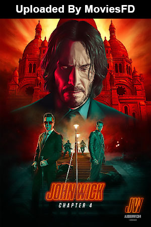 Download John Wick: Chapter 4 (2023) BluRay [Hindi + Tamil + Telugu + English] ESub 480p 720p 1080p