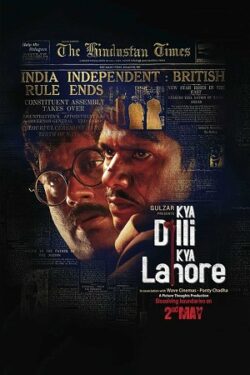 Download Kya Dilli Kya Lahore (2014) BluRay Hindi ESub 480p 720p