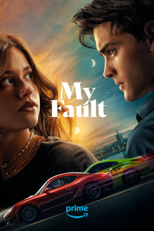 Download My Fault (2023) WebRip [Hindi + English] ESub 480p 720p 1080p