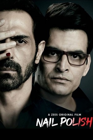 Download Nail Polish (2021) WebRip Hindi ESub 480p 720p