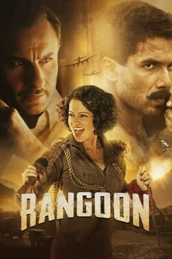 Download Rangoon (2017) BluRay Hindi ESub 480p 720p