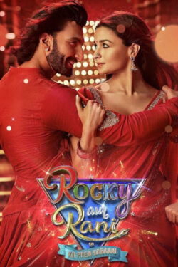 Download Rocky aur Rani Kii Prem Kahani (2023) WebRip Hindi ESub 480p 720p 1080p