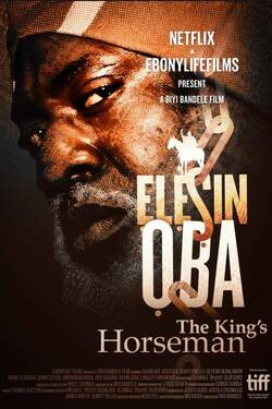 Elesin Oba: The King’s Horseman (2022) WebRip English ESub 480p 720p 1080p Download - Watch Online