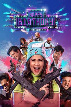 Happy Birthday (2022) WebDl Telugu 480p 720p 1080p Download - Watch Online