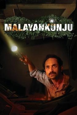 Malayankunju (2022) WebRip Malayalam 480p 720p 1080p Download - Watch Online